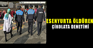 Esenyurt’ta ‘öldüren çikolata’ denetimi