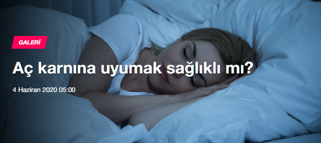 Aç karnına uyumak sağlıklı mı?