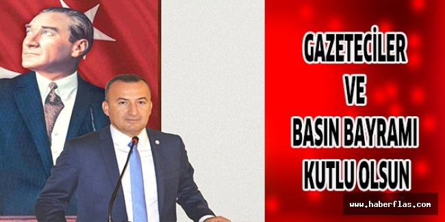 GAZETECİLER VE BASIN BAYRAMI KUTLU OLSUN