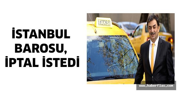 İstanbul Barosu, iptal istedi