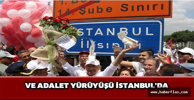 VE ADALET YÜRÜYÜŞÜ İSTANBUL’DA