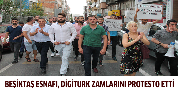 Beşiktaş esnafı, Digiturk zamlarını protesto etti