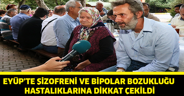 Eyüp’te şizofreni ve bipolar bozukluğu hastalıklarına dikkat çekildi