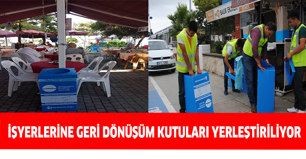 İşyerlerine geri dönüşüm kutuları yerleştiriliyor