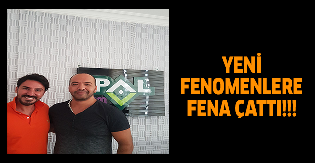 Yeni Fenomenlere Fena Çattı!!!