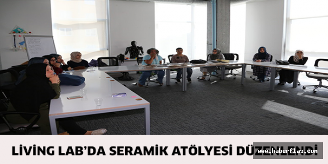 Living Lab’da Seramik Atölyesi düzenlendi