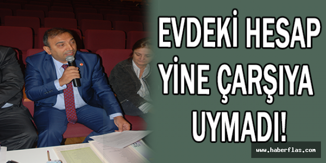 EVDEKİ HESAP YİNE ÇARŞIYA UYMADI!