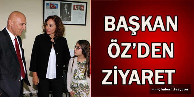Başkan Öz’den ziyaret