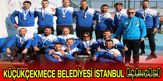 KÜÇÜKÇEKMECE BELEDİYESİ İSTANBUL ÜÇÜNCÜSÜ