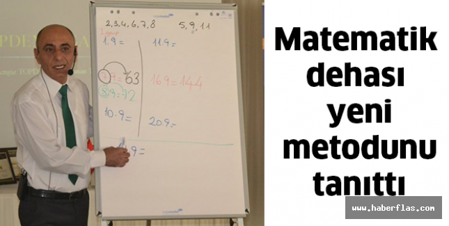 Matematik dehası yeni metodunu tanıttı