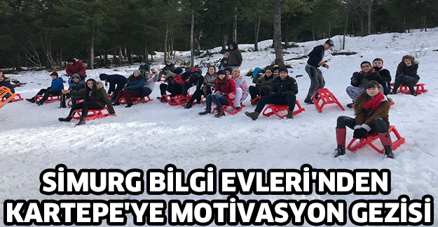 Simurg Bilgi Evleri'nden Kartepe'ye motivasyon gezisi