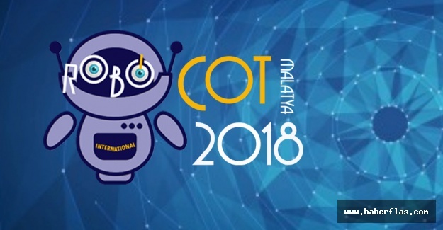 “ROBOCOT Malatya 2018”de buluşuyor…