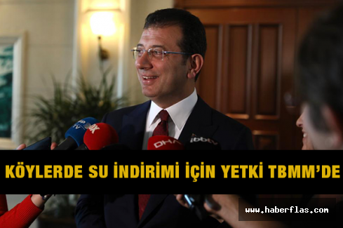 Köylerde Su İndirimi İçin Yetki Tbmm’de