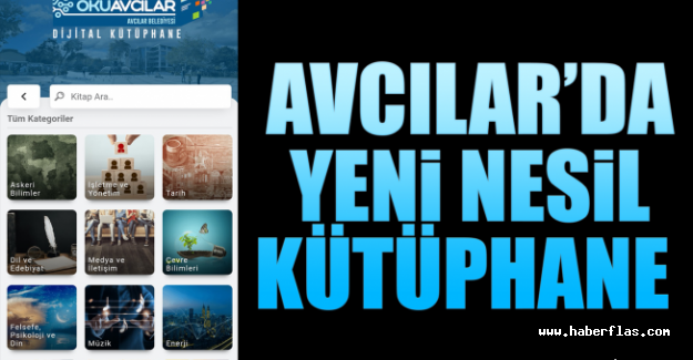 Avcılar’da Yeni Nesil Kütüphane.