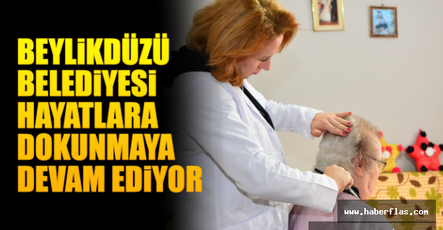 Beylikdüzü Belediyesi Hayatlara Dokunmaya Devam Ediyor.