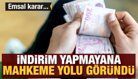 Kira indirimi yapmayana mahkeme yolu göründü