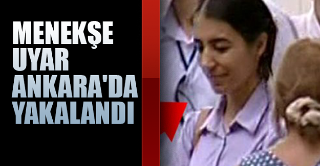 Firari hakim Menekşe Uyar Ankara'da yakalandı