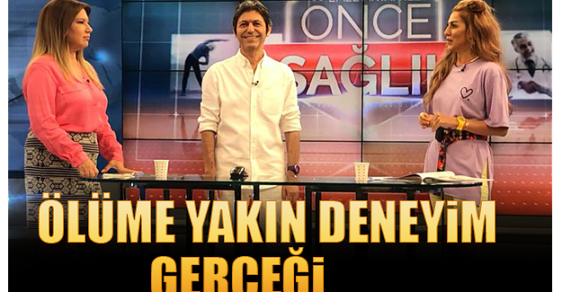Ölüme Yakın Deneyim Gerçeği