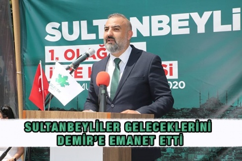 Sultanbeyliler Geleceklerini Demir’e Emanet Etti