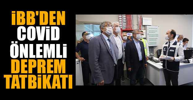 İBB'den, covid önlemli deprem tatbikatı