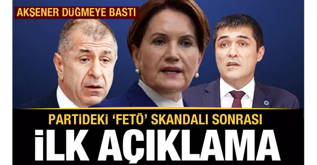 İYİ Partili Özdağ'ın FETÖ iddiasına Meral Akşener'den yanıt