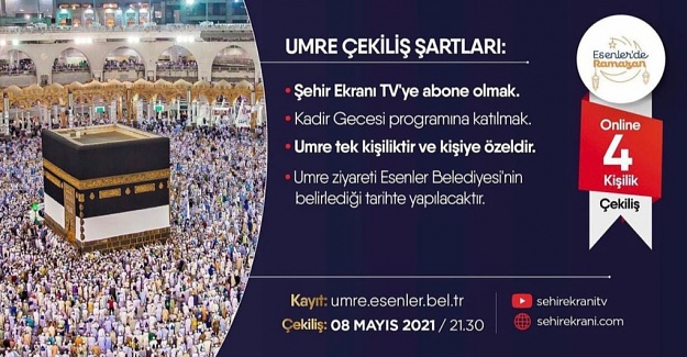 Esenler Belediyesi’nden umre çekilişi