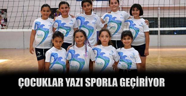 Çocuklar yazı sporla geçiriyor