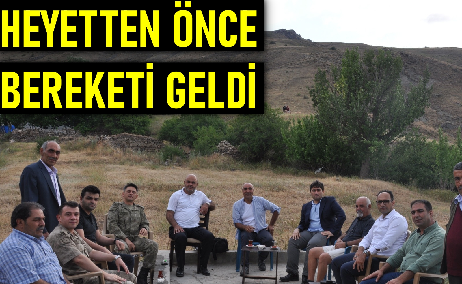 Heyetten önce bereketi geldi