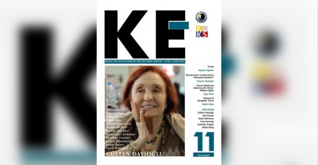 KE Dergisi yeni sayısında Gülten Dayıoğlu’nu ağırlıyor