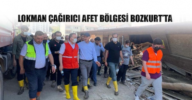 Lokman Çağırıcı afet bölgesi Bozkurt’ta