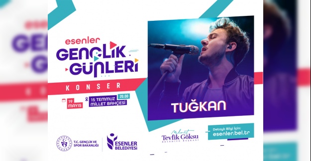 ‘GENÇLİK GÜNLERİ’NİN AÇILIŞI TUĞKAN’DAN