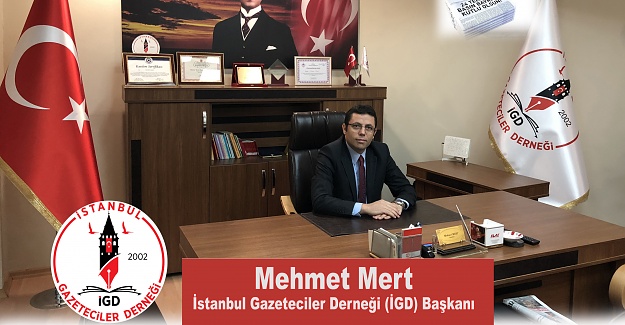 İGD Başkanı Mehmet Mert; Gazetecilik artık düştüğü yerden kalkmalı...