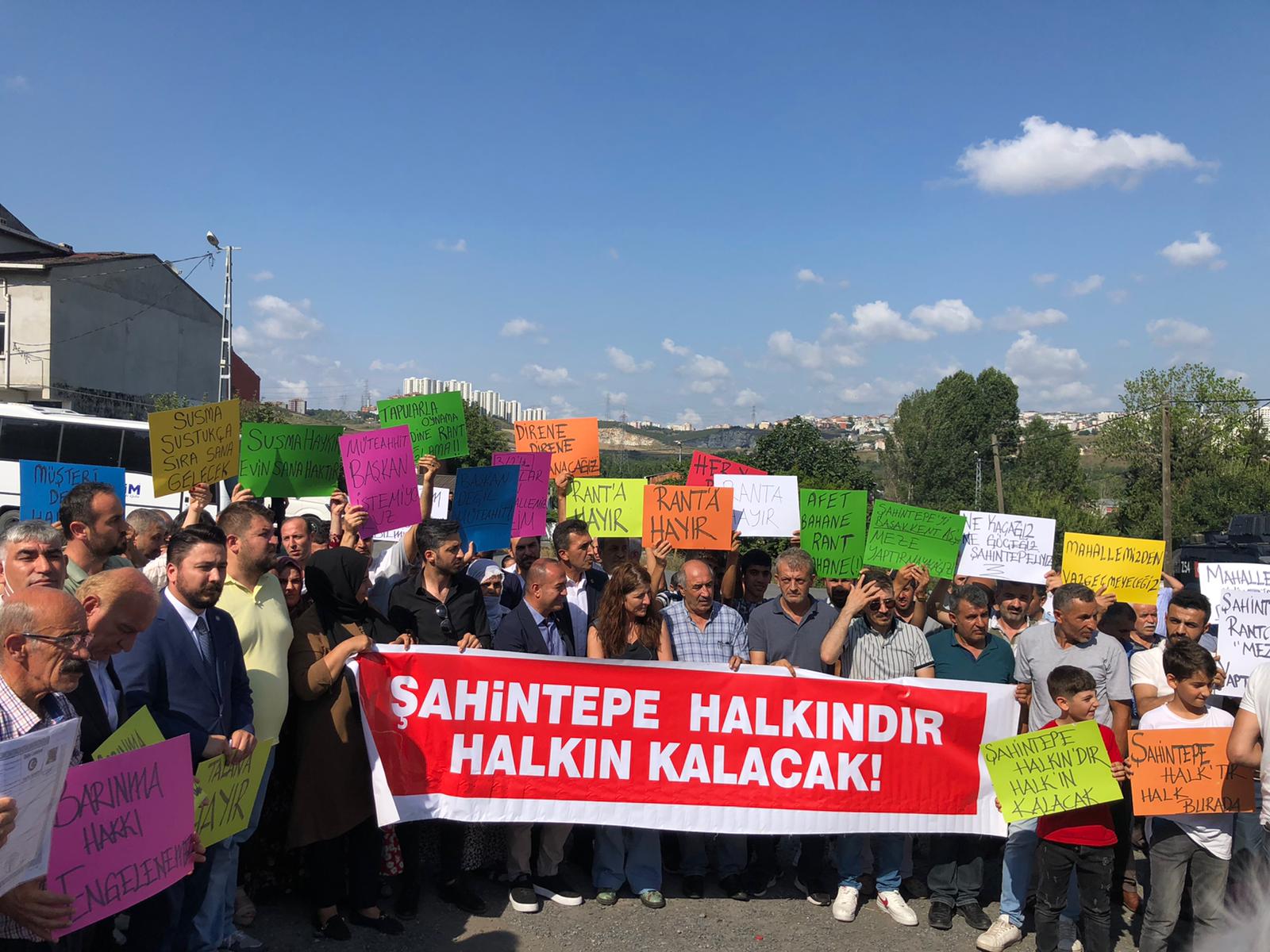 ŞAHİNTEPE HALKI: ''BURADA RANT ORGANİZASYONU YAPILIYOR!''