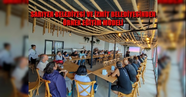 SARIYER BELEDİYESİ VE İZMİR AKEDEMİSİNDEN ÖRNEK EĞİTİM MODELİ