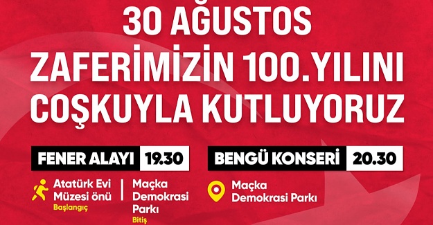 Şişli, 30 Ağustos Zafer Bayramı’nın 100’üncü yıldönümünü büyük bir coşku ile kutlayacak