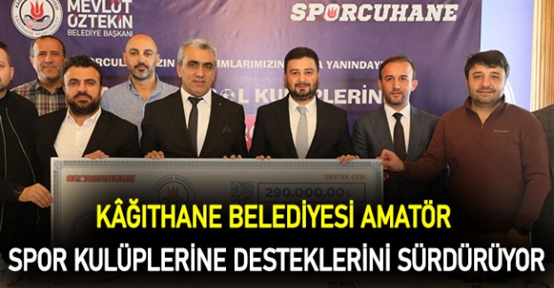 Kâğıthane Belediyesi' den spora kulüplerine destek