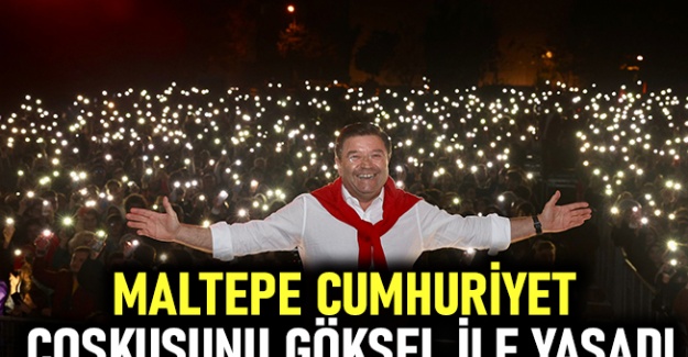 Maltepe, Cumhuriyet coşkusunu Göksel ile yaşadı