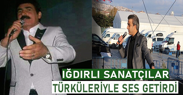 Iğdırlı sanatçılar türküleriyle ses getirdi