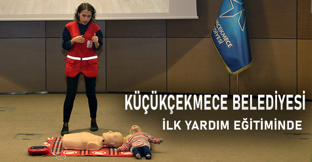 Küçükçekmece Belediyesi ilk yardım eğitiminde