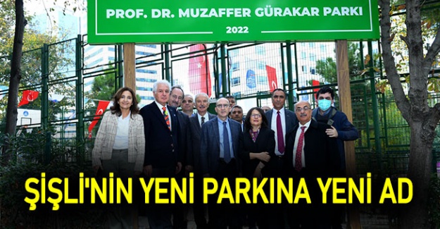 Şişli'nin yeni parkına yeni ad