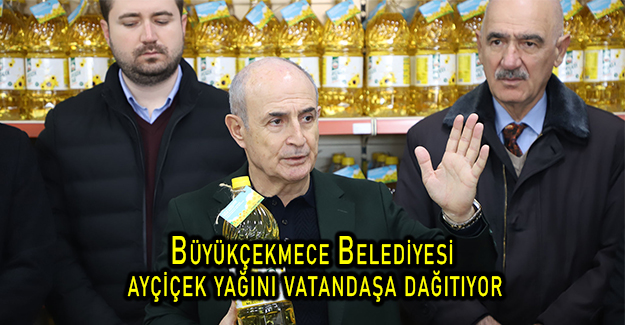 Büyükçekmece Belediyesi ayçiçek yağını vatandaşa dağıtıyor