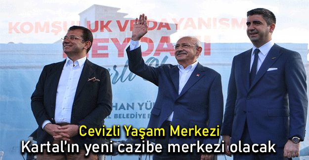 Cevizli Yaşam Merkezi, Kartal’ın yeni cazibe merkezi olacak