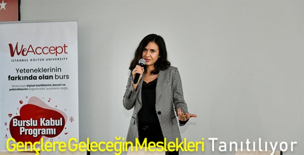 Gençlere Geleceğin Meslekleri Tanıtılıyor