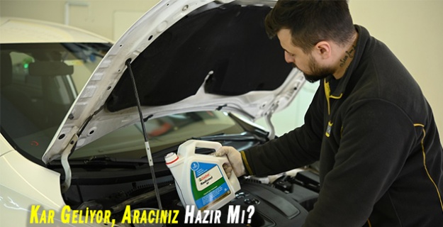Kar Geliyor, Aracınız Hazır Mı?