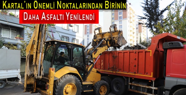 Kartal’ın Önemli Noktalarından Birinin Daha Asfaltı Yenilendi