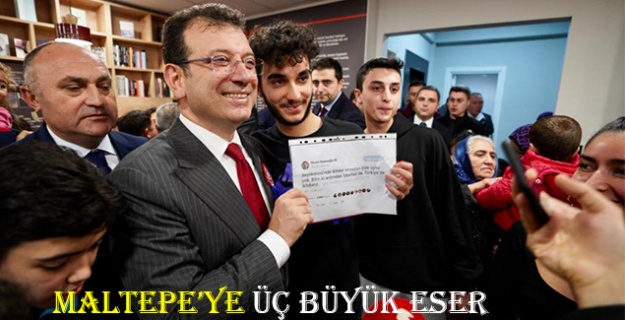 Maltepe’ye üç büyük eser