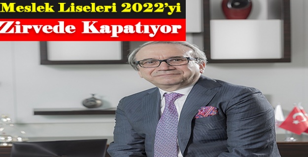 Meslek Liseleri 2022’yi Zirvede Kapatıyor
