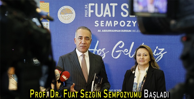 Prof. Dr. Fuat Sezgin Sempozyumu Başladı