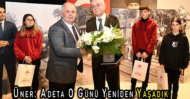 Üner: Adeta O Günü Yeniden Yaşadık