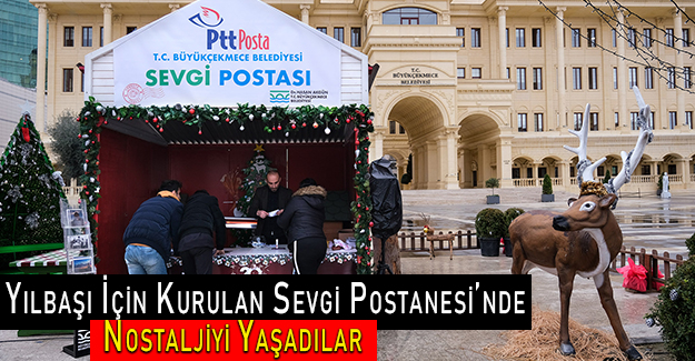 Yılbaşı İçin Kurulan Sevgi Postanesi’nde Nostaljiyi Yaşadılar